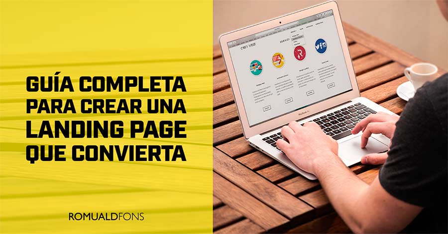 Gu A Completa Para Crear Una Landing Page Que Convierta