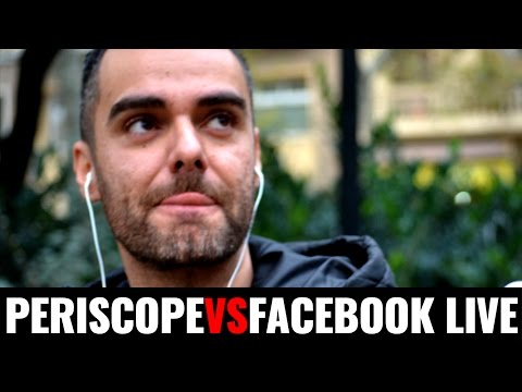 ¿QUÉ ES MEJOR, PERISCOPE O FACEBOOK LIVE? - VLOG 003