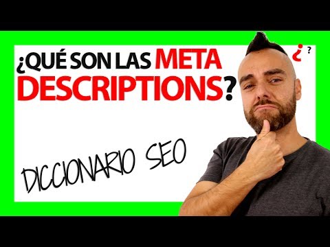 ¿Qué son las META DESCRIPTIONS?