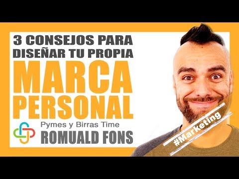 Romuald Fons - 3 Consejos para diseñar tu propia marca personal