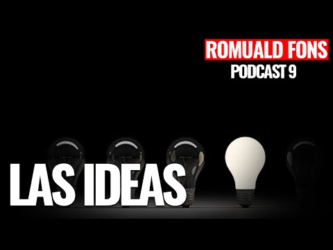 las Ideas - Podcast 9