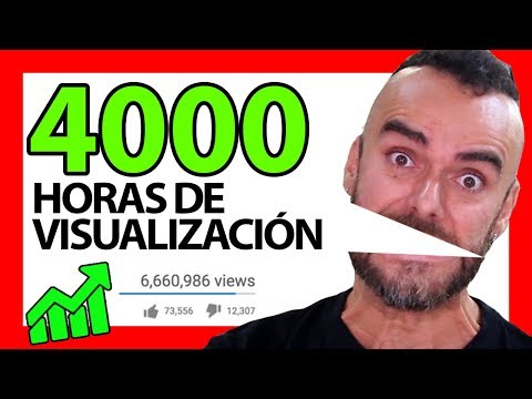 [TRUCO] Cómo conseguir 4000 HORAS de Visualización en YOUTUBE para MONETIZAR