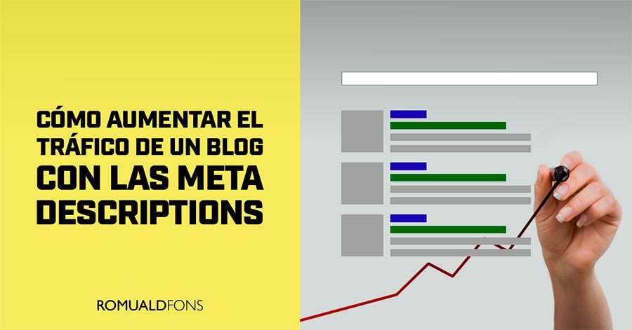 aumentar el tráfico de un blog con las META DESCRIPTIONS